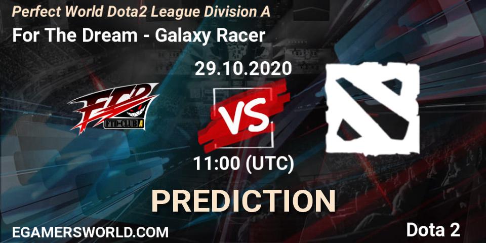 For The Dream vs Galaxy Racer: Match Prediction. 29.10.2020 at 11:02, Dota 2, Perfect World Dota2 League Division A