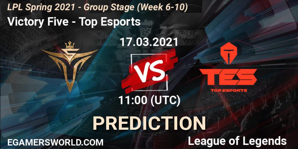 Victory Five vs Top Esports: Match Prediction. 17.03.2021 at 11:30, LoL, LPL Spring 2021 - Group Stage (Week 6-10)