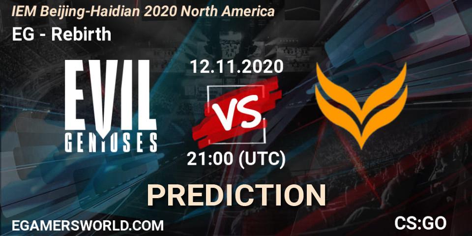EG vs Rebirth: Match Prediction. 12.11.2020 at 21:00, Counter-Strike (CS2), IEM Beijing-Haidian 2020 North America