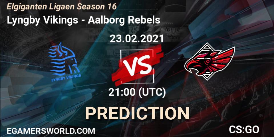 Lyngby Vikings vs Aalborg Rebels: Match Prediction. 23.02.2021 at 22:00, Counter-Strike (CS2), Elgiganten Ligaen Season 16