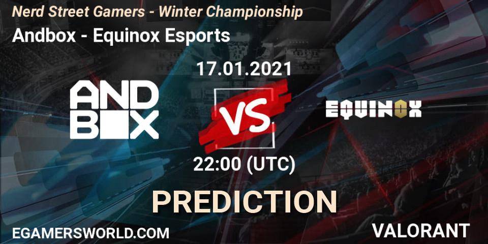 Andbox vs Equinox Esports: Match Prediction. 17.01.2021 at 22:00, VALORANT, Nerd Street Gamers - Winter Championship