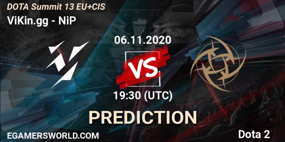ViKin.gg vs NiP: Match Prediction. 06.11.2020 at 19:52, Dota 2, DOTA Summit 13: EU & CIS
