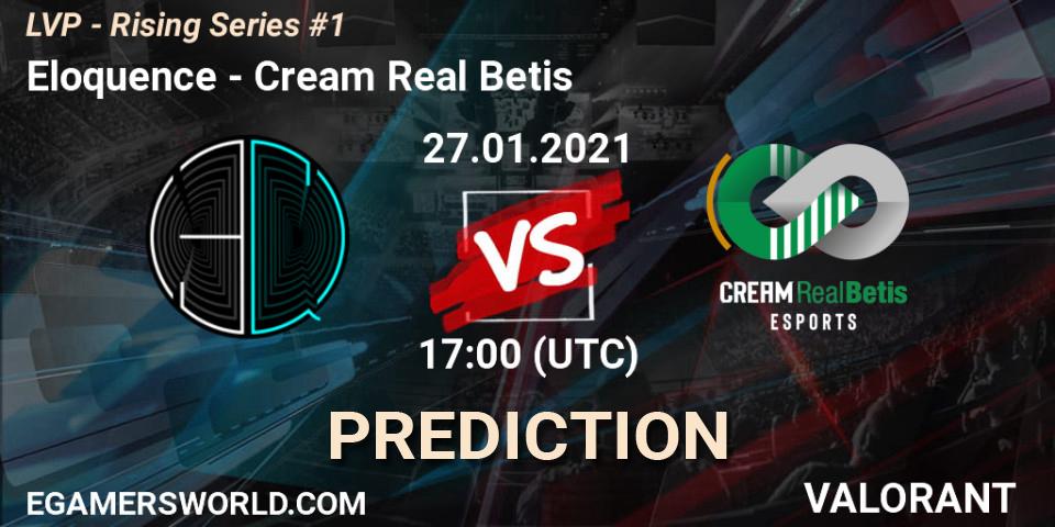 Eloquence vs Cream Real Betis: Match Prediction. 27.01.2021 at 17:00, VALORANT, LVP - Rising Series #1