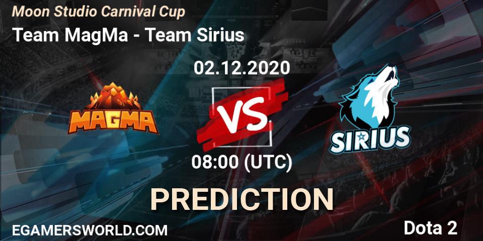 Team MagMa vs Team Sirius: Match Prediction. 02.12.2020 at 08:15, Dota 2, Moon Studio Carnival Cup