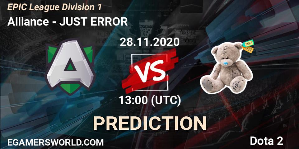 Alliance vs JUST ERROR: Match Prediction. 26.11.2020 at 13:01, Dota 2, EPIC League Division 1