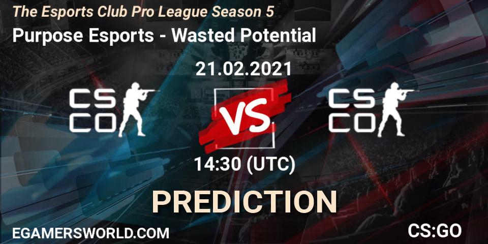 Purpose Esports vs Wasted Potential: Match Prediction. 21.02.2021 at 12:30, Counter-Strike (CS2), The Esports Club Pro League Season 5