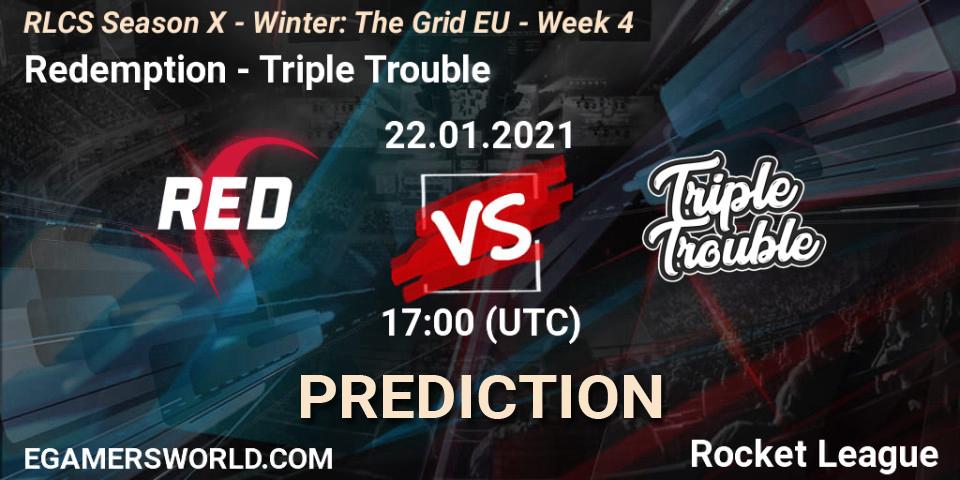Redemption vs Triple Trouble: Match Prediction. 22.01.2021 at 17:00, Rocket League, RLCS Season X - Winter: The Grid EU - Week 4