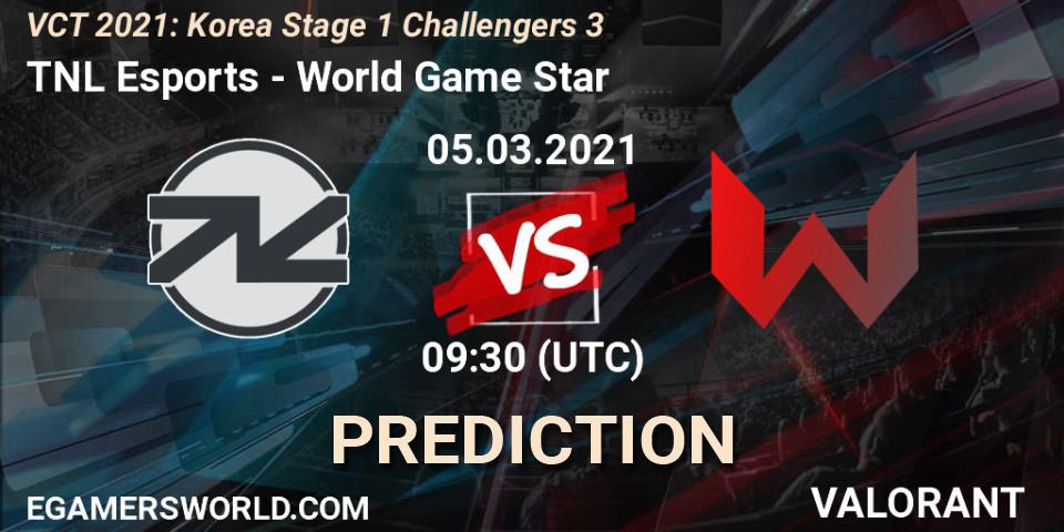 TNL Esports vs World Game Star: Match Prediction. 05.03.2021 at 09:30, VALORANT, VCT 2021: Korea Stage 1 Challengers 3
