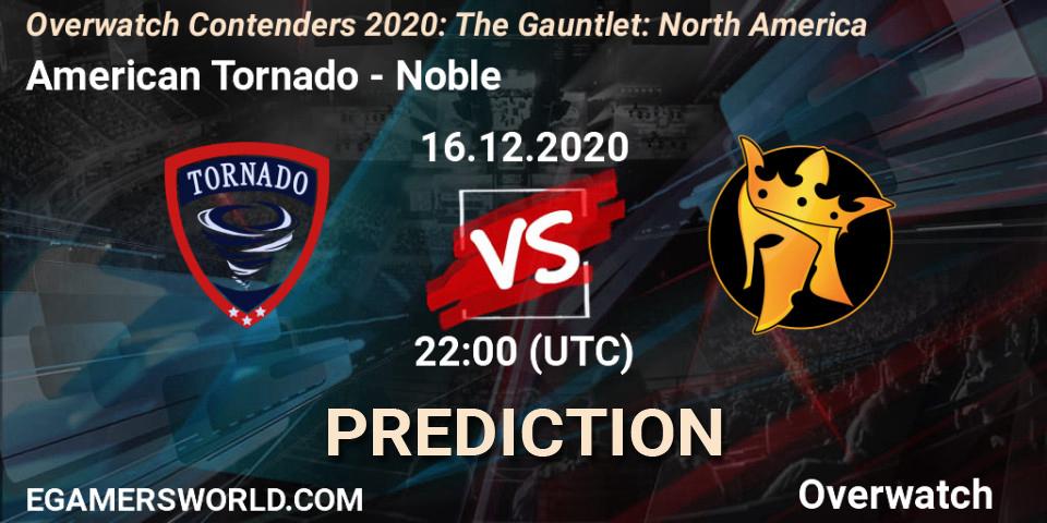 American Tornado vs Noble: Match Prediction. 16.12.2020 at 22:00, Overwatch, Overwatch Contenders 2020: The Gauntlet: North America