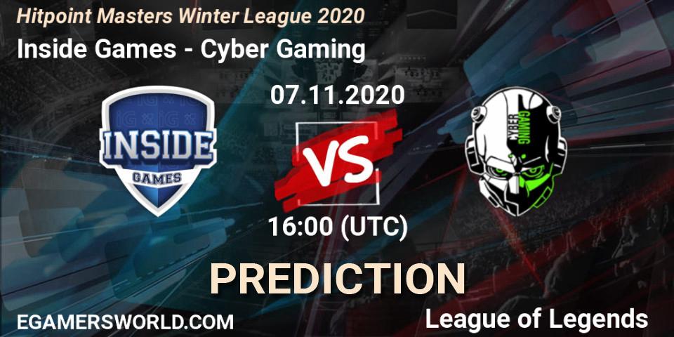 Inside Games vs Cyber Gaming: Match Prediction. 07.11.2020 at 16:00, LoL, Hitpoint Masters Winter League 2020
