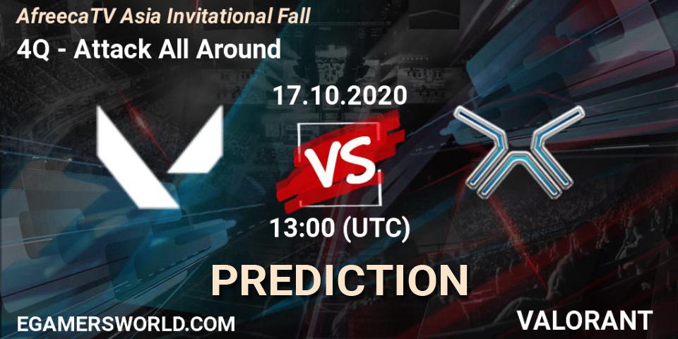 4Q vs Attack All Around: Match Prediction. 17.10.2020 at 13:00, VALORANT, AfreecaTV Asia Invitational Fall