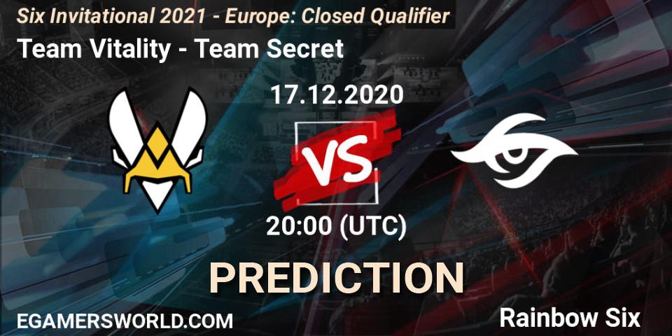 Team Vitality vs Team Secret: Match Prediction. 17.12.2020 at 20:00, Rainbow Six, Six Invitational 2021 - Europe: Closed Qualifier