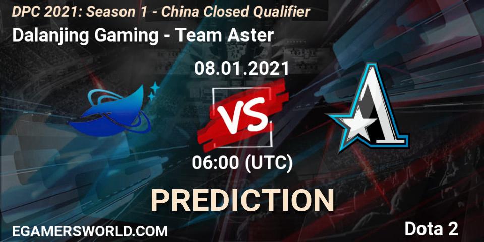 Dalanjing Gaming vs Team Aster: Match Prediction. 08.01.2021 at 05:30, Dota 2, DPC 2021: Season 1 - China Closed Qualifier