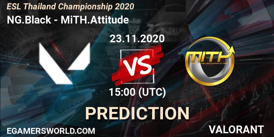 NG.Black vs MiTH.Attitude: Match Prediction. 23.11.2020 at 15:00, VALORANT, ESL Thailand Championship 2020