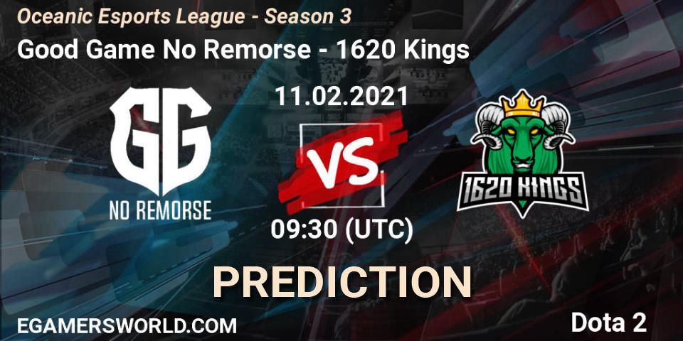 Good Game No Remorse vs 1620 Kings: Match Prediction. 12.02.2021 at 07:31, Dota 2, Oceanic Esports League - Season 3
