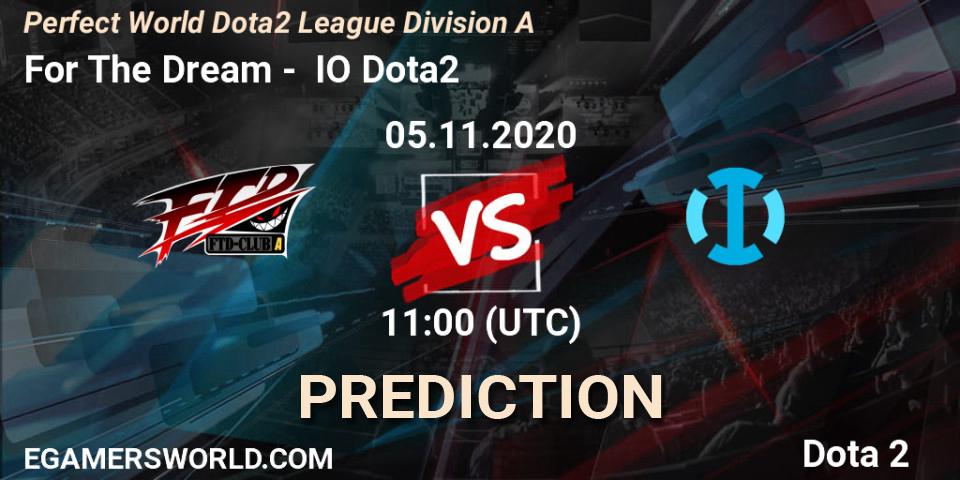 For The Dream vs IO Dota2: Match Prediction. 05.11.20, Dota 2, Perfect World Dota2 League Division A