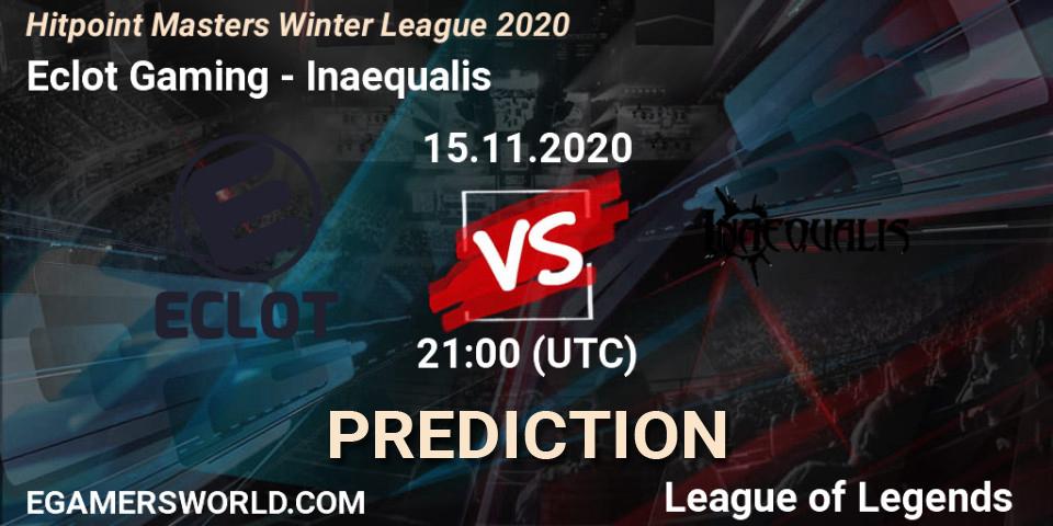 Eclot Gaming vs Inaequalis: Match Prediction. 15.11.2020 at 21:00, LoL, Hitpoint Masters Winter League 2020