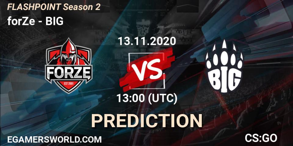 forZe vs BIG: Match Prediction. 13.11.2020 at 13:00, Counter-Strike (CS2), Flashpoint Season 2
