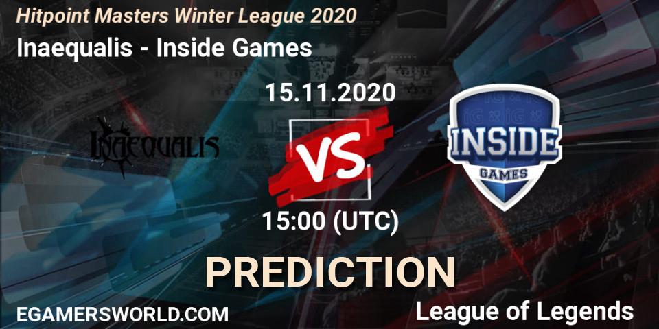 Inaequalis vs Inside Games: Match Prediction. 15.11.2020 at 14:50, LoL, Hitpoint Masters Winter League 2020