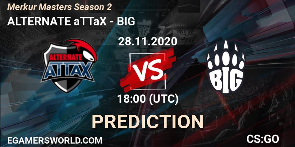 ALTERNATE aTTaX vs BIG: Match Prediction. 28.11.2020 at 18:00, Counter-Strike (CS2), Merkur Masters Season 2
