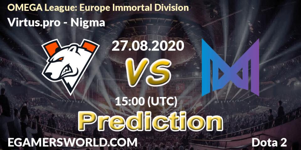 Virtus.pro vs Nigma: Match Prediction. 27.08.2020 at 14:10, Dota 2, OMEGA League: Europe Immortal Division