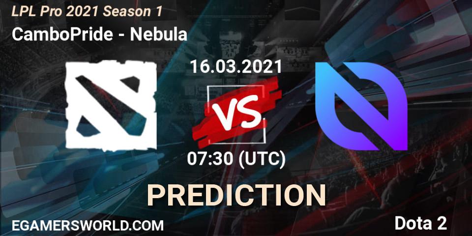 CamboPride vs Nebula: Match Prediction. 16.03.2021 at 07:34, Dota 2, LPL Pro 2021 Season 1