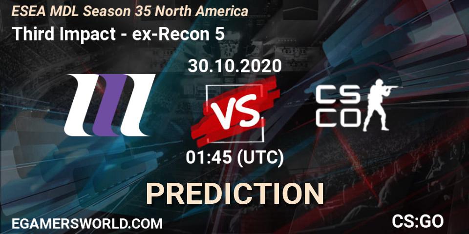 Third Impact vs ex-Recon 5: Match Prediction. 30.10.2020 at 01:45, Counter-Strike (CS2), ESEA MDL Season 35 North America