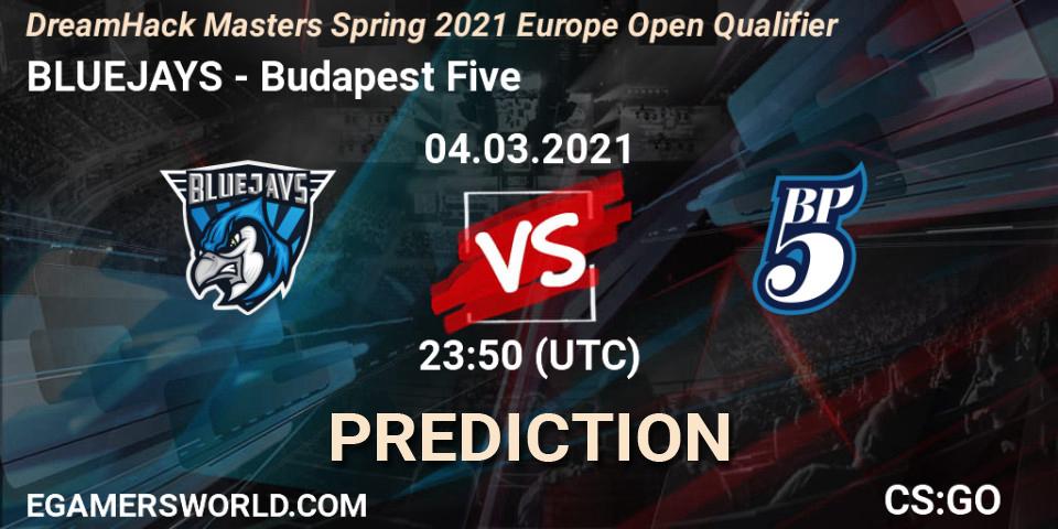 BLUEJAYS vs Budapest Five: Match Prediction. 04.03.2021 at 23:50, Counter-Strike (CS2), DreamHack Masters Spring 2021 Europe Open Qualifier