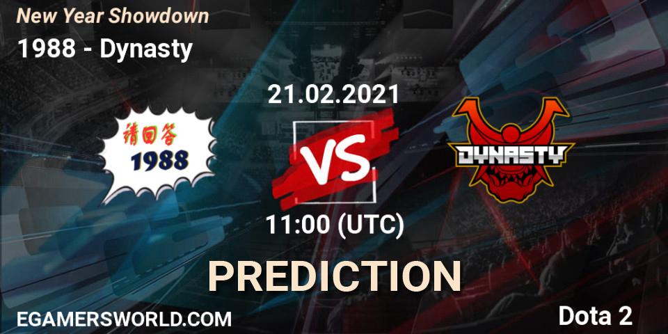 请回答1988 vs Dynasty: Match Prediction. 21.02.2021 at 11:27, Dota 2, New Year Showdown