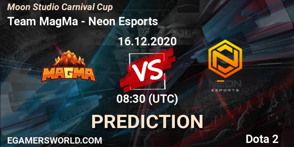 Team MagMa vs Neon Esports: Match Prediction. 16.12.20, Dota 2, Moon Studio Carnival Cup