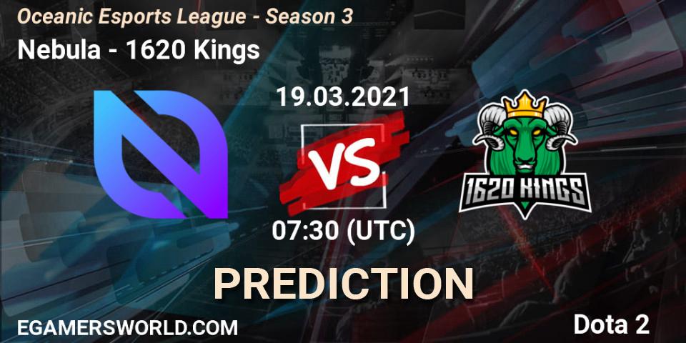 Nebula vs 1620 Kings: Match Prediction. 19.03.2021 at 07:30, Dota 2, Oceanic Esports League - Season 3