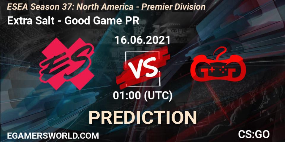 Extra Salt vs Good Game PR: Match Prediction. 16.06.2021 at 01:00, Counter-Strike (CS2), ESEA Season 37: North America - Premier Division
