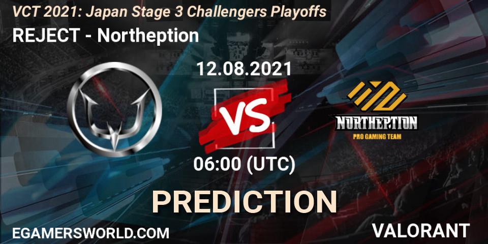 REJECT vs Northeption: Match Prediction. 12.08.21, VALORANT, VCT 2021: Japan Stage 3 Challengers Playoffs