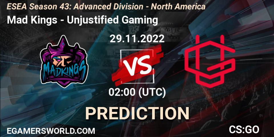 Mad Kings vs Unjustified Gaming: Match Prediction. 29.11.22, CS2 (CS:GO), ESEA Season 43: Advanced Division - North America