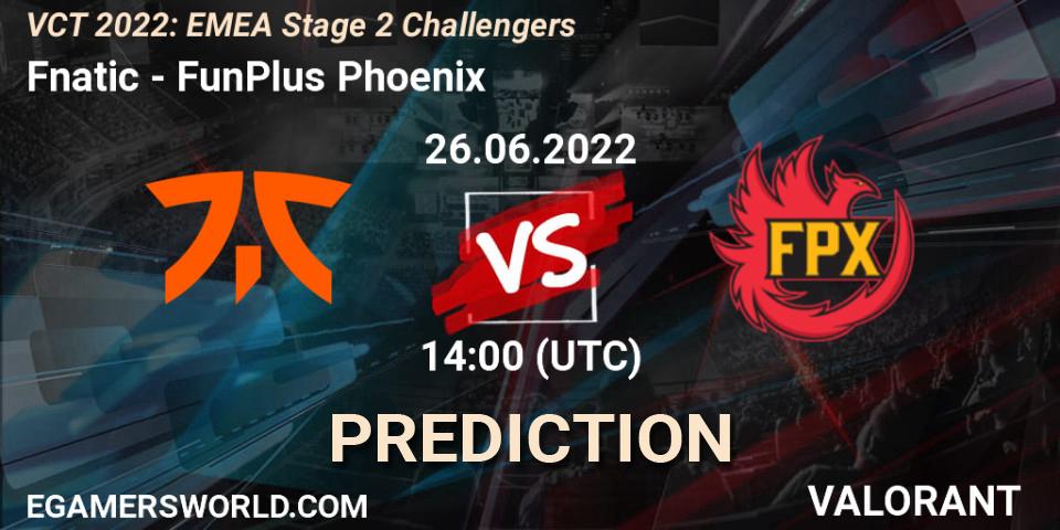 Fnatic vs FunPlus Phoenix: Match Prediction. 26.06.22, VALORANT, VCT 2022: EMEA Stage 2 Challengers