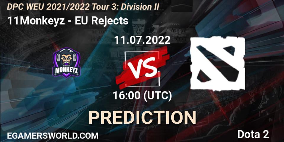 11Monkeyz vs EU Rejects: Match Prediction. 11.07.2022 at 15:55, Dota 2, DPC WEU 2021/2022 Tour 3: Division II
