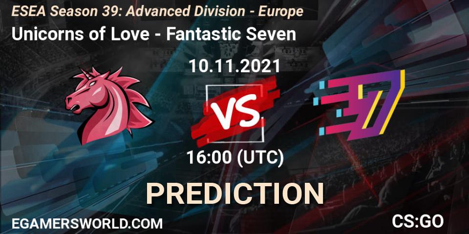 Unicorns of Love vs Fantastic Seven: Match Prediction. 10.11.21, CS2 (CS:GO), ESEA Season 39: Advanced Division - Europe