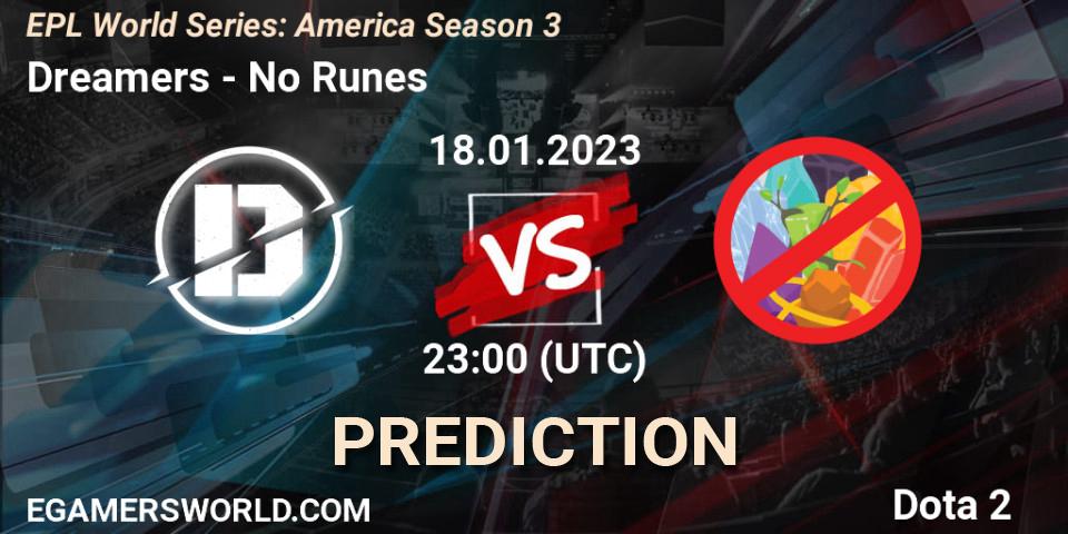 Dreamers vs No Runes: Match Prediction. 18.01.2023 at 23:32, Dota 2, EPL World Series: America Season 3