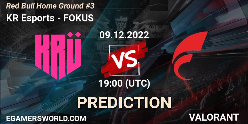 KRÜ Esports vs FOKUS: Match Prediction. 09.12.22, VALORANT, Red Bull Home Ground #3
