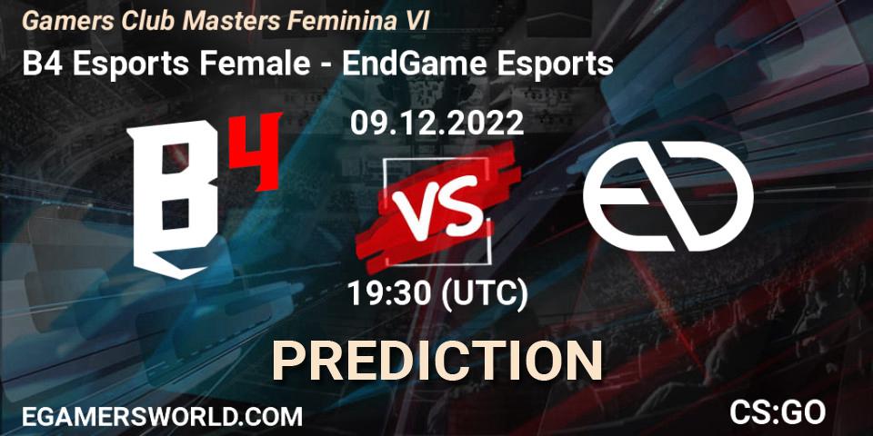 B4 Esports Female vs EndGame Esports: Match Prediction. 09.12.22, CS2 (CS:GO), Gamers Club Masters Feminina VI