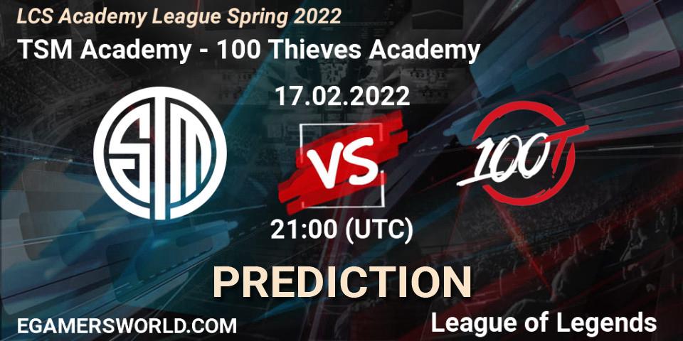 TSM Academy vs 100 Thieves Academy: Match Prediction. 17.02.2022 at 21:00, LoL, LCS Academy League Spring 2022