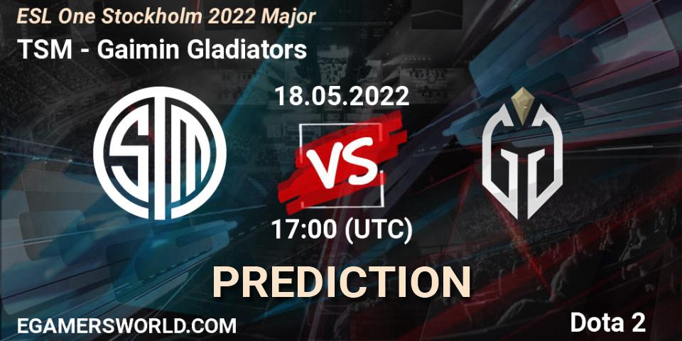 TSM vs Gaimin Gladiators: Match Prediction. 18.05.2022 at 17:19, Dota 2, ESL One Stockholm 2022 Major