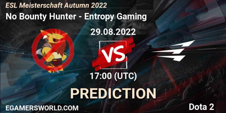 No Bounty Hunter vs Entropy Gaming: Match Prediction. 29.08.2022 at 17:00, Dota 2, ESL Meisterschaft Autumn 2022