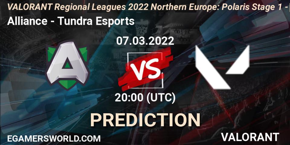 Alliance vs Tundra Esports: Match Prediction. 07.03.2022 at 20:00, VALORANT, VALORANT Regional Leagues 2022 Northern Europe: Polaris Stage 1 - Regular Season