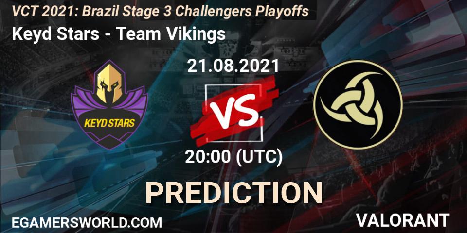 Keyd Stars vs Team Vikings: Match Prediction. 21.08.2021 at 20:00, VALORANT, VCT 2021: Brazil Stage 3 Challengers Playoffs