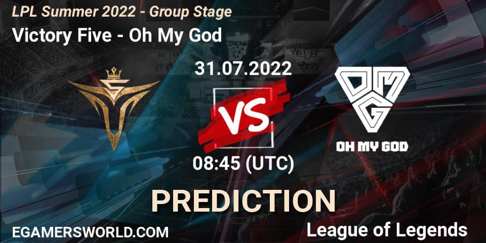 Victory Five vs Oh My God: Match Prediction. 31.07.22, LoL, LPL Summer 2022 - Group Stage