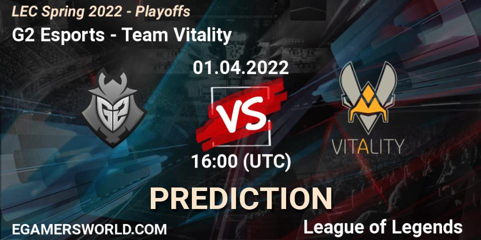 G2 Esports vs Team Vitality: Match Prediction. 01.04.2022 at 16:00, LoL, LEC Spring 2022 - Playoffs