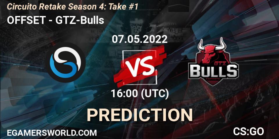 OFFSET vs GTZ-Bulls: Match Prediction. 07.05.2022 at 16:00, Counter-Strike (CS2), Circuito Retake Season 4: Take #1