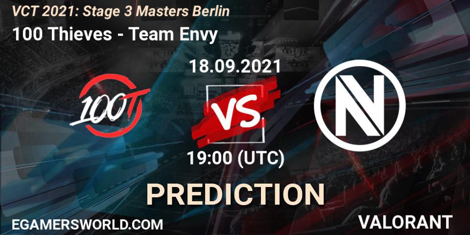 100 Thieves vs Team Envy: Match Prediction. 18.09.2021 at 19:00, VALORANT, VCT 2021: Stage 3 Masters Berlin