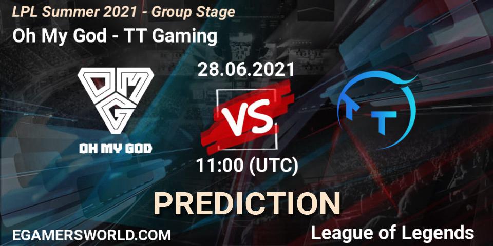 Oh My God vs TT Gaming: Match Prediction. 28.06.2021 at 11:00, LoL, LPL Summer 2021 - Group Stage